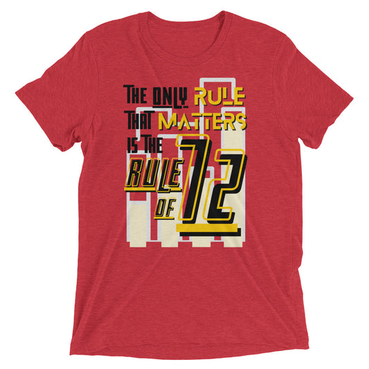 Rule of 72 | Short Sleeve T-Shirt